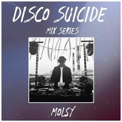 Disco Suicide Mix Series 054 - Molsy