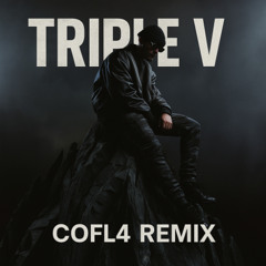 WeRenoi, Ninho & Damso - Triple V (COFL4 Remix)