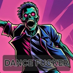 DANCE F***ER
