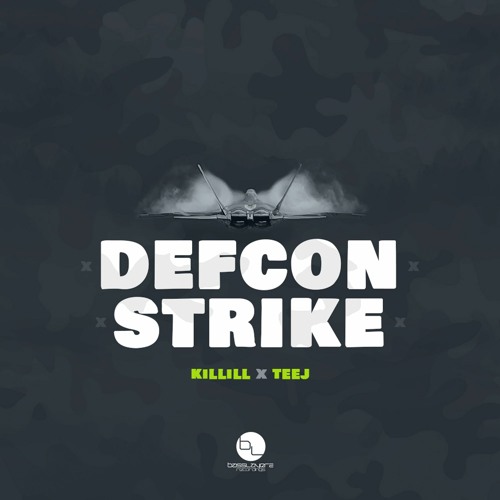 KILLILL x TEEJ - DEFCON - BASSLAYERZ RECORDINGS (OUT NOW)