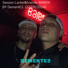 LIVE SESSIÓN LANKEL & FRIENDS - BAREN 22.09.24. BY DEMENTE2
