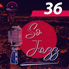 Musicolor Radio - So Jazz #36