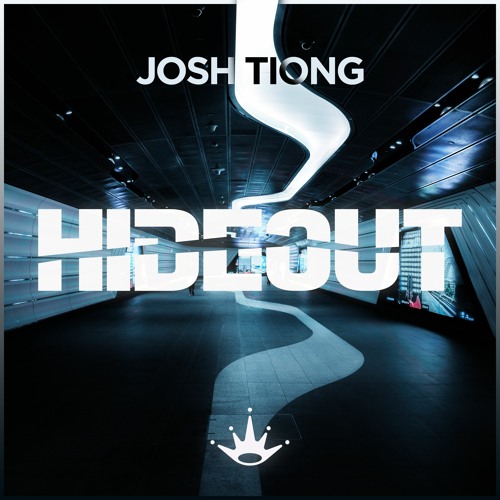 Josh Tiong - Hideout [King Step]
