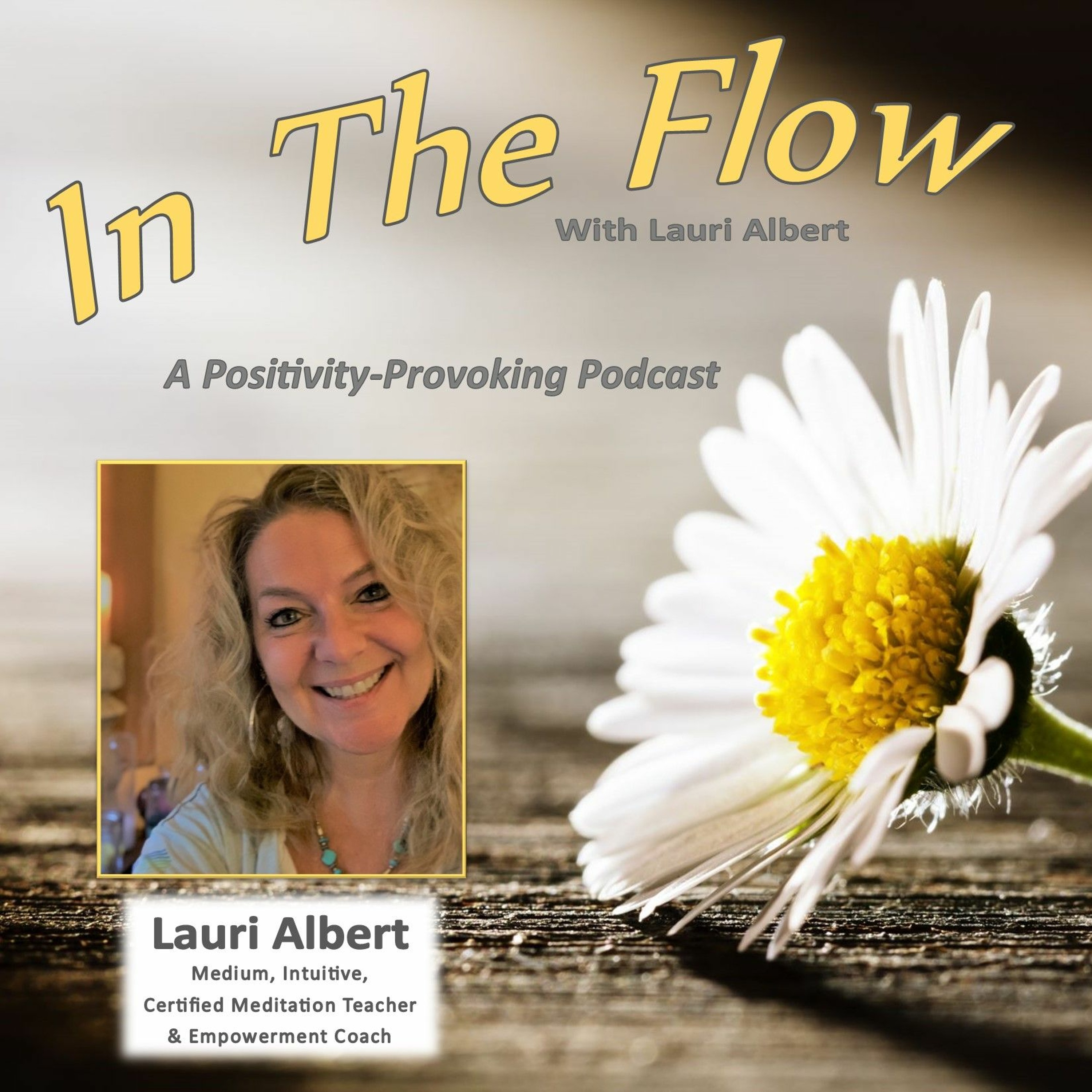 Living In The Flow: How To Manifest A Magical Life