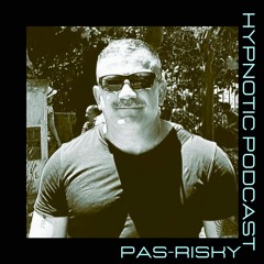 Hypnotic Podcast - PAS RISKY