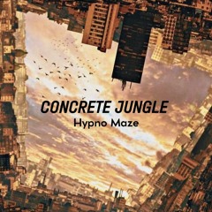 Concrete Jungle