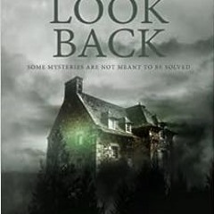 ( dUxuJ ) Don't Look Back: A haunting mystery perfect for the long, dark nights (Fenton House) b
