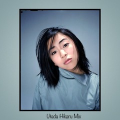 Utada Hikaru Mix