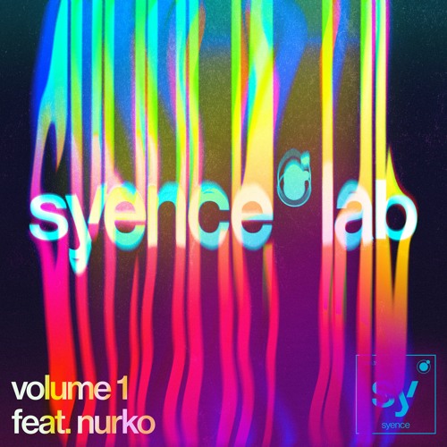 syence lab: volume 1 (feat. nurko)