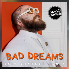 Teddy Swims - Bad Dreams (Yan Junior SKIO CONTEST Remix) FREE DOWNALOAD "CLICK BUY"