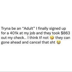 Adulting is Outdated