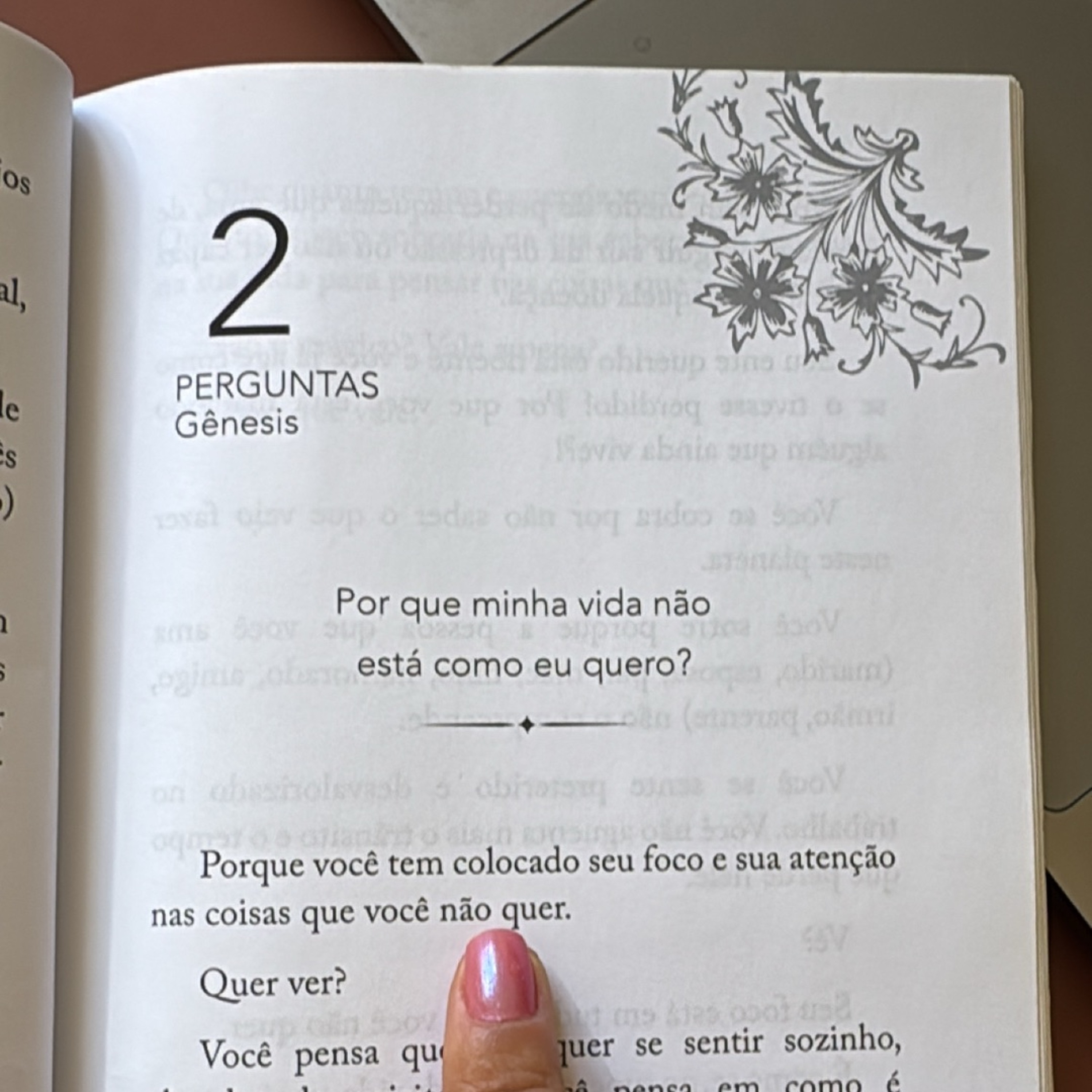Por que as coisas não estão como você quer