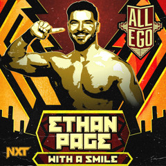 Ethan Page – With A Smile (Entrance Theme) [Extended]