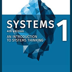 [DOWNLOAD] PDF 💘 Systems 1: An Introduction to Systems Thinking by  Draper Kauffman