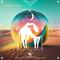 YAMER - Caravan (Cafe De Anatolia)