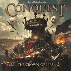 Conquest: The Crown of Lies