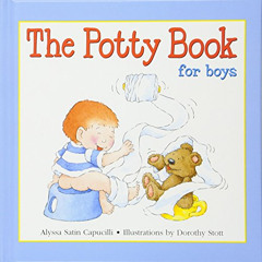 download PDF 📪 The Potty Book for Boys: Potty Training Book for Toddlers by  Alyssa