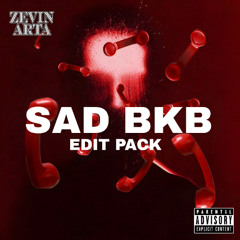 SAD BKB (ZEVIN ARTA BKB EDIT PACK) Link IN BIO (Free Download)
