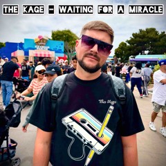 The Kage - Waiting For a Miracle 2025