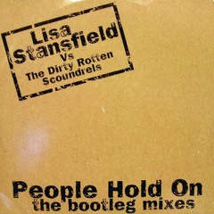 People Hold On (Single Version) [feat. Lisa Stansfield]
