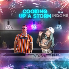 Cooking Up A Storm Feat. Indome (Volume 19) *Live Mix*