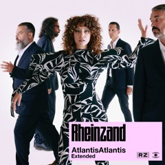 Rheinzand - Atlantis Atlantis (Extended) [Full Album] - 0306