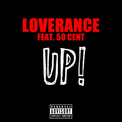 UP! (Explicit Version) [feat. 50 Cent]