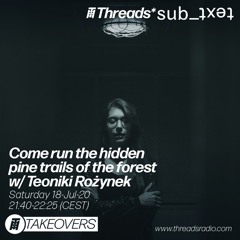 Come run the hidden pine trails of the forest w/ Teoniki Rożnek - 18-Jul-2020 (Threads*sub_ʇxǝʇ)