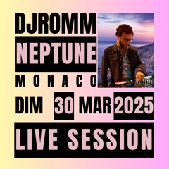 LIVE AT NEPTUNE MONACO 30 03 2025