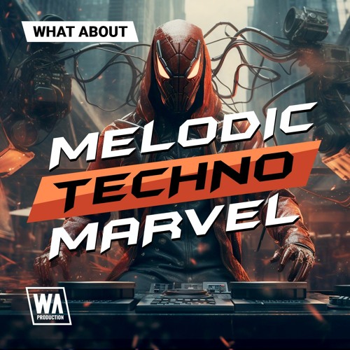 Melodic Techno Marvel | Techno Sounds, Serum Presets & MIDI