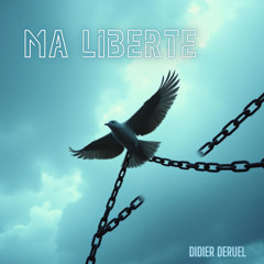 Ma Liberté