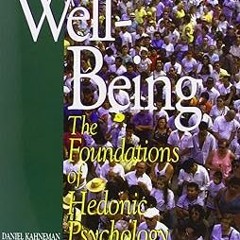 [Well-Being: Foundations of Hedonic Psychology]