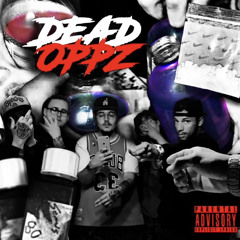 Dead Opps Remix (Ft. Ejay1k, Deejay)