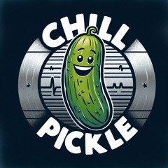 Chill Pickle - Psycho Simulation