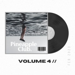 Pineapple Club VOL 4