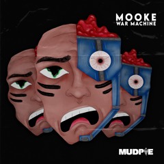 Mooke - War Machine [ OUT NOW ]