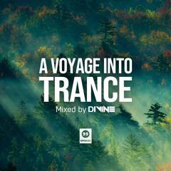 A Voyage Into Trance 099 (Mixed By Divine) (11-12-2022)
