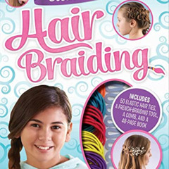 [READ] EPUB 📦 Creative Kits: Hair Braiding by  Katie Hewat PDF EBOOK EPUB KINDLE