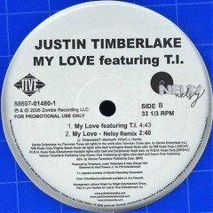 Justin Timberlake - My Love (Nelsy Remix) [FREE DL]