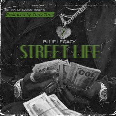 Blue Legacy /Street Life feat. Aisling Peartree  Produced by Tony Tone 2023