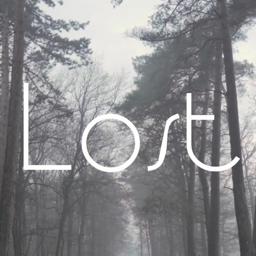 Lost (Future Garage/Ambient/Chillstep/Atmospheric mix)