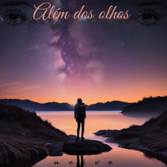 15 - ALÉM DOS OLHOS