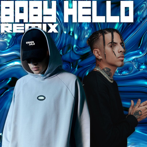 Bizarrap & Rauw Alejandro - Baby Hello (Ernani Dale Remix) [FREE DOWNLOAD]