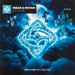 MØAR & RHYAN - Eclipse