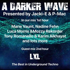 #359 A Darker Wave 01-01-2022 with guest mix 2nd hr by LxL