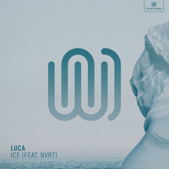 Ice (feat. NVRT)