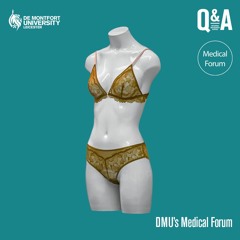 Gillian Proctor: The DMU Medical Forum