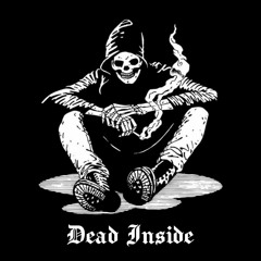 Dead Inside (prod. Noisy Sauce)