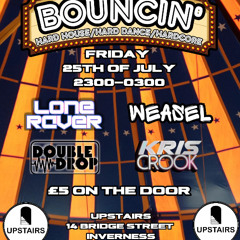 Double Drop Bouncin 25/07/25 Promo mix