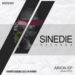 SIN060 : John Otto - Rebirth (Original Mix)
